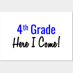 4th Grade. Here I Come! Posters and Art